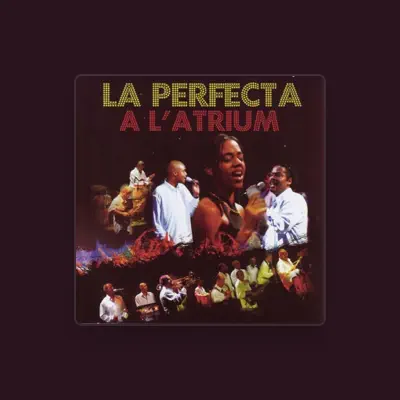 Listen to La Perfecta, watch music videos, read bio, see tour dates & more!