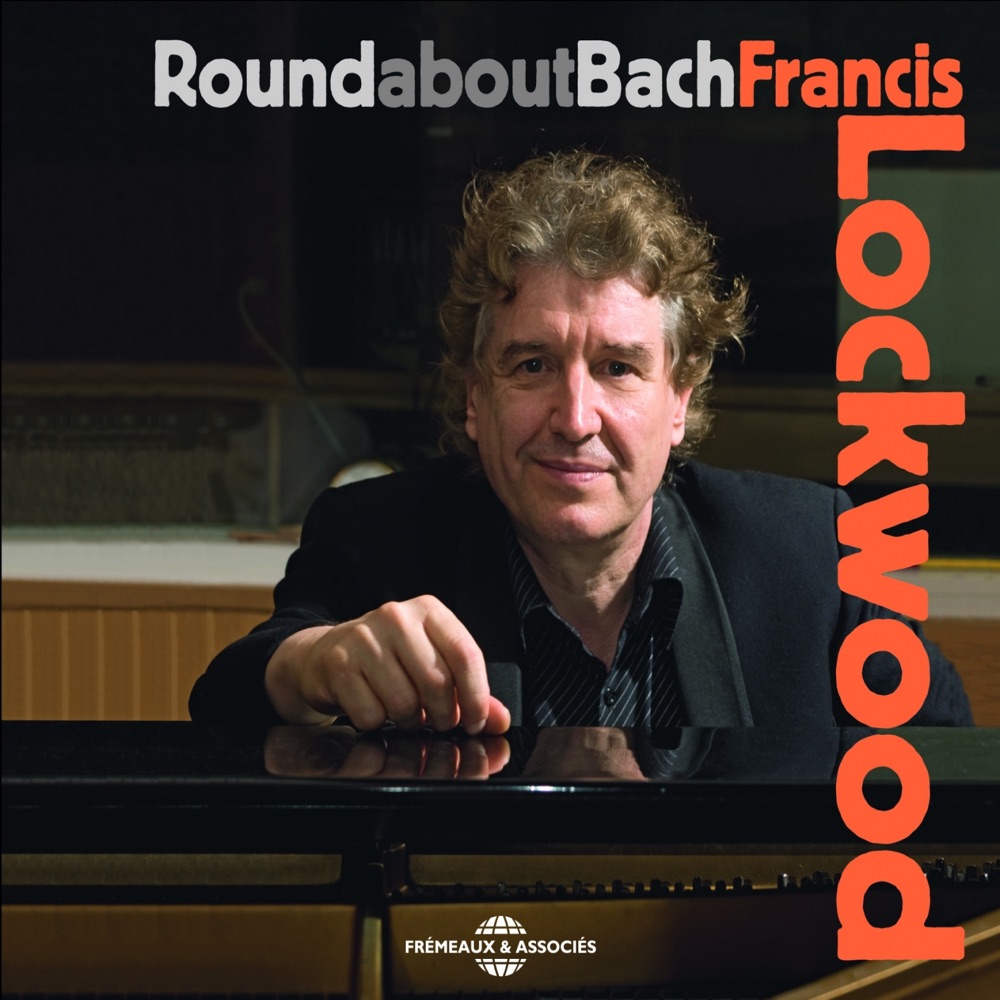 Обложка альбома «Round About Bach» — Francis Lockwood