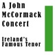 John McCormack Concert
