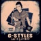 Have You Ever? (feat. Styk Phiga) - C-Styles lyrics