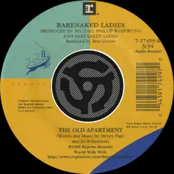 The Old Apartment / Lovers In a Dangerous Time [Digital 45] - Single - Barenaked Ladies