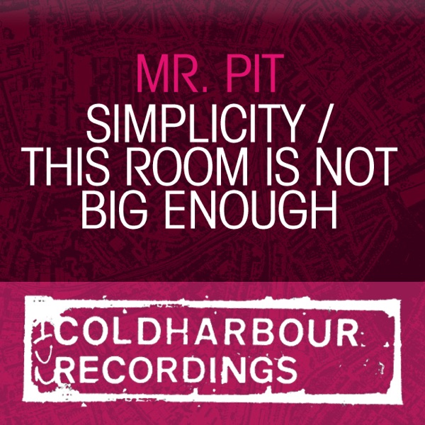 Simplicity / This Room Is Not Big Enough - EP