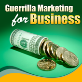 Cover art for Guerrilla Marketing for Business by Business Success Institute