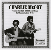 Charlie McCoy (1928-1932) - Charlie McCoy & Rosie Mae Moore