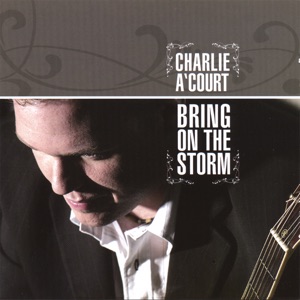 Bring On the Storm