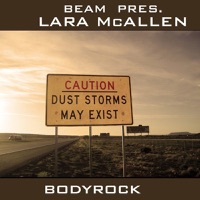 Bodyrock - EP - Beam & Lara McAllen