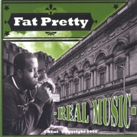 Real Music - Fat Pretty