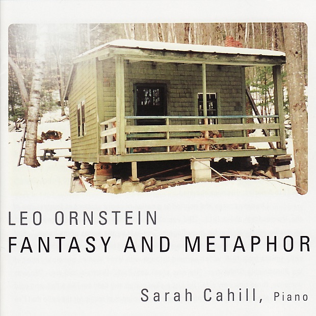 Обложка альбома «Ornstein: Fantasy and Metaphor» — Sarah Cahill