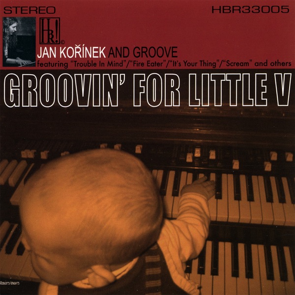 Groovin for Little V