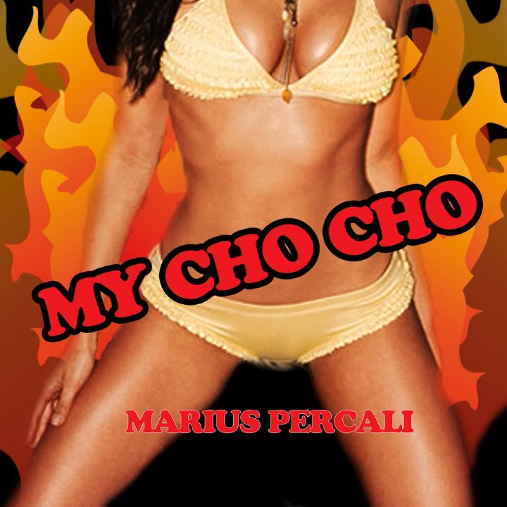 Обложка альбома «My Cho Cho - Single» — Marius Percali
