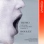 Berio: Folk Songs / Boulez: Dérive