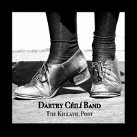 The Killavil Post by Dartry Ceili Band on Apple Music
