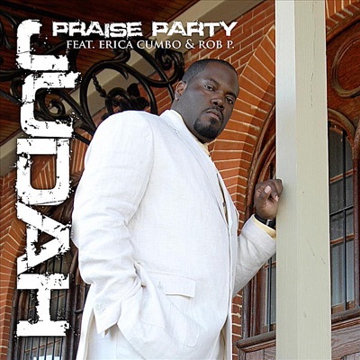 Praise Party (feat. Erica Cumbo & Rob P.) - Single