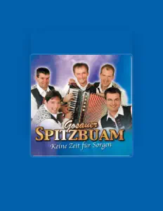 Listen to Gosauer Spitzbuam, watch music videos, read bio, see tour dates & more!