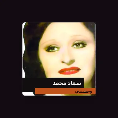 Listen to soaad mohammed, watch music videos, read bio, see tour dates & more!