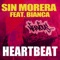 Heartbeat (The Cube Guys Remix) - Sin Morera lyrics