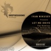 Let Me Drive (The Remixes)