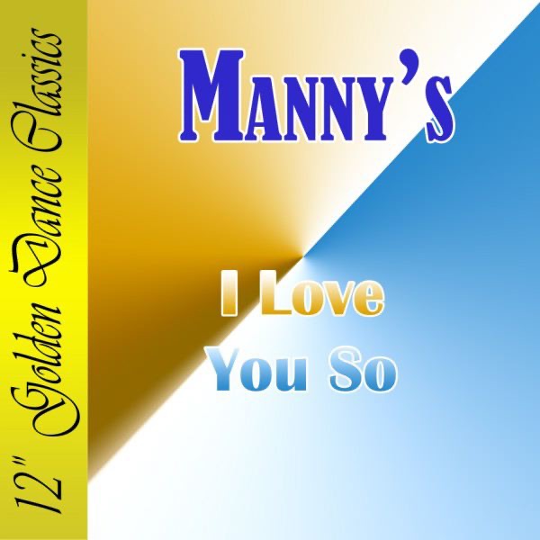I Love You So - Single