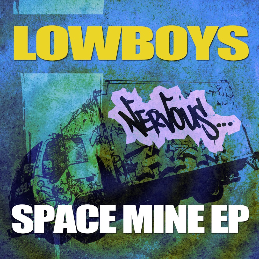 Обложка альбома «Space Mine - Single» — Lowboys