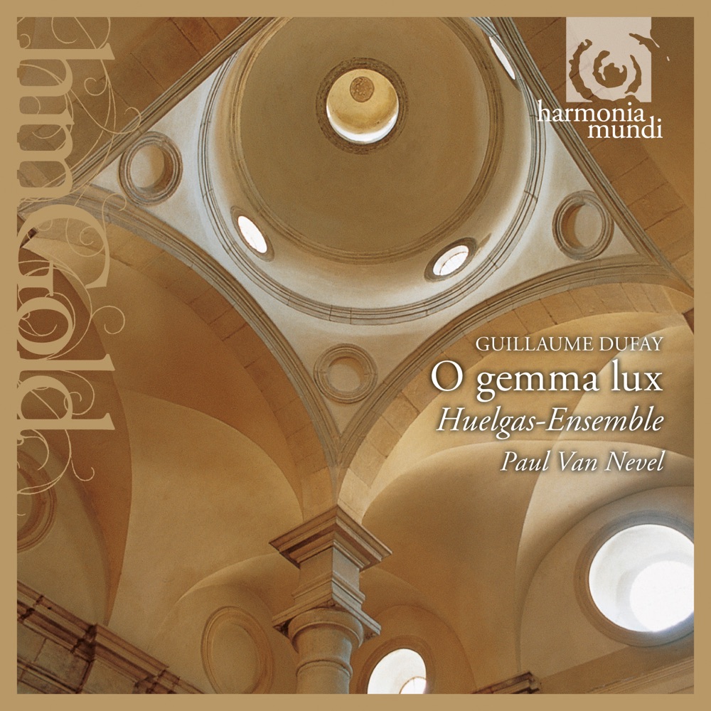 Обложка альбома «Dufay: O gemma, lux» — Huelgas Ensemble & Paul Van Nevel