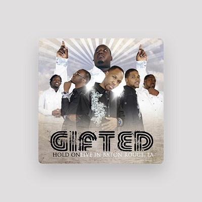 Listen to Gifted, watch music videos, read bio, see tour dates & more!