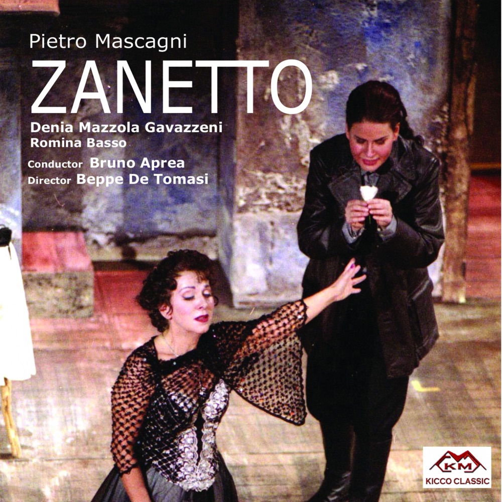 Обложка альбома «Zanetto : Opera completa» — Pietro Mascagni, Bruno Aprea, Denia Mazzola Gavazzeni & Romina Basso