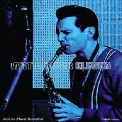 Eleven - Art Pepper Eleven - Art Pepper