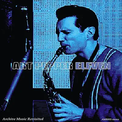 Eleven - Art Pepper