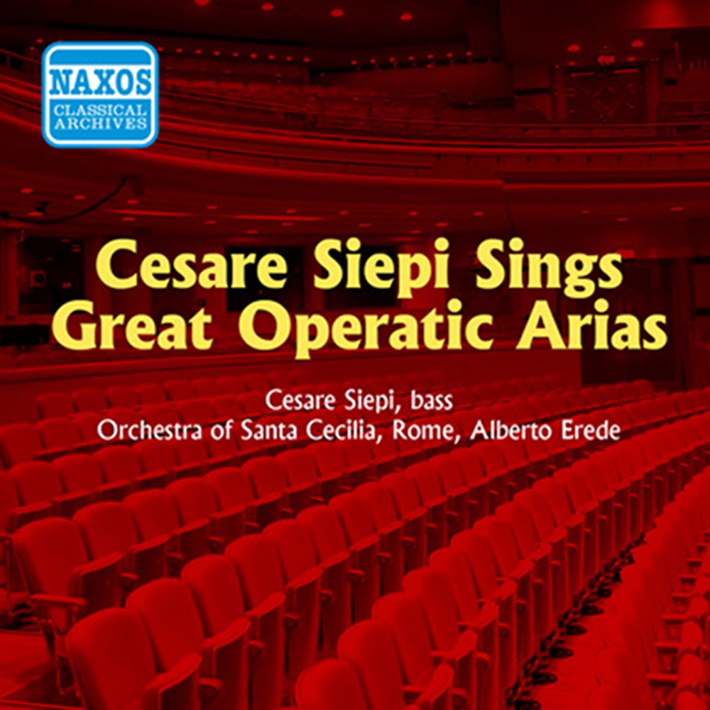 Обложка альбома «Siepi, Cesare: Great Operatic Arias (1955)» — Cesare Siepi, Alberto Erede & Santa Cecilia Academy Orchestra, Rome