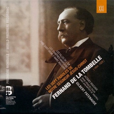 Tombelle: Les sept paroles de notre seigneur Jésus-Christ