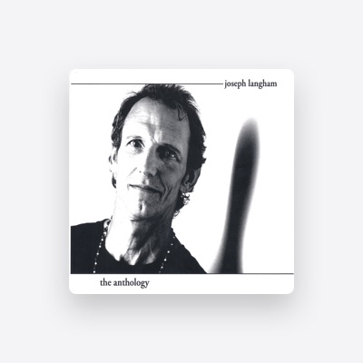 Listen to joseph langham, watch music videos, read bio, see tour dates & more!