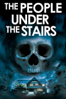 The People Under the Stairs - Wes Craven