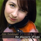 Alex Reidinger - The Bird In The Bush, The Jolly Tinker, The New Road