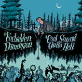 A Cool Sound Outta Hell