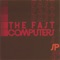 Magic In the Air - The Fast Computers lyrics