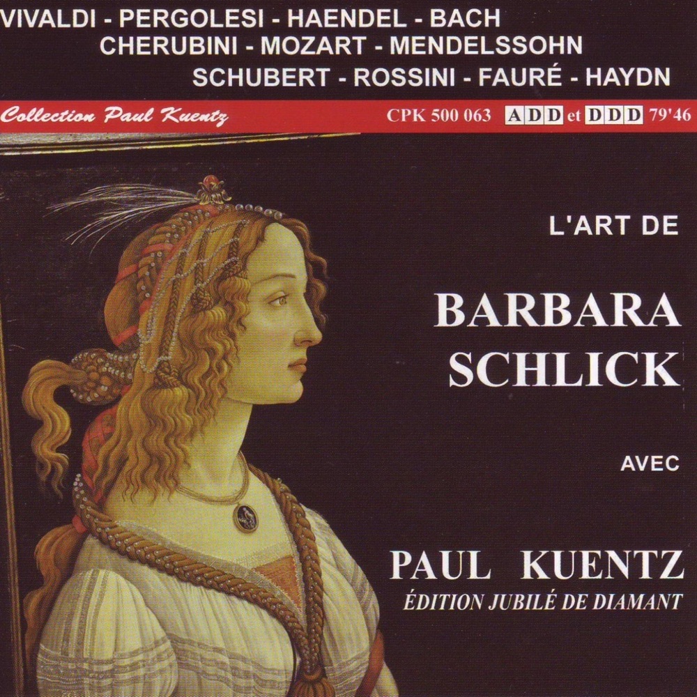 Обложка альбома «L'art de Barbara Schlick» — Paul Kuentz Symphony Orchestra & Barbara Schlick