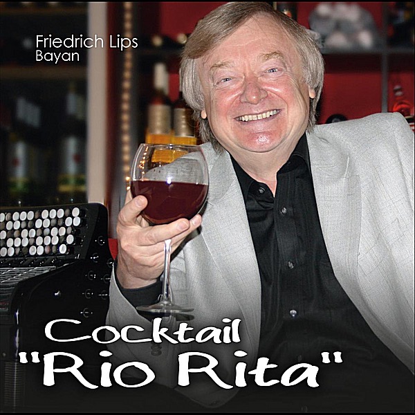 Обложка альбома «Cocktail "Rio Rita"» — Friedrich Lips