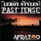 Past Tense (Main Mix) - Leroy Styles lyrics