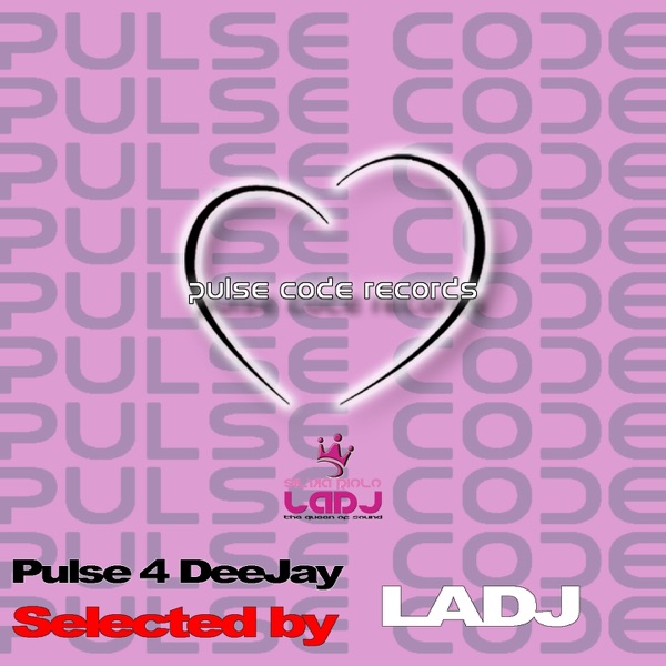Pulse 4 Deejay (Selected By Ladj)