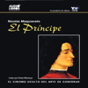 El Principe [The Prince] [Abridged Nonfiction] - Nicolas Maquiavelo