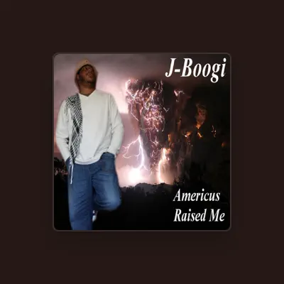 Listen to J-Boogi, watch music videos, read bio, see tour dates & more!