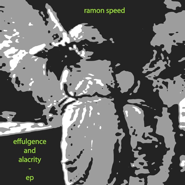 Effulgence And Alacrity - EP