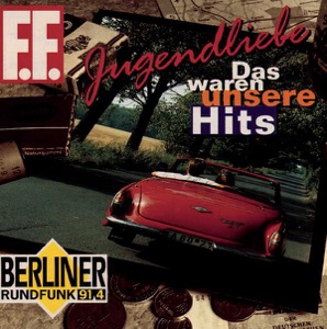 Jugendliebe, Vol. 1 - Das waren unsere Hits