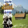 Die Oberland Musikanten - Tiroler Holzhacker Marsch