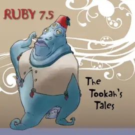 Ruby 7.5 - the Tookiah's Tales
