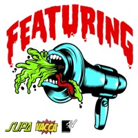 Featuring - Supa, Vacca & Entics