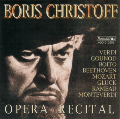 Boris Christoff: Opera Recital