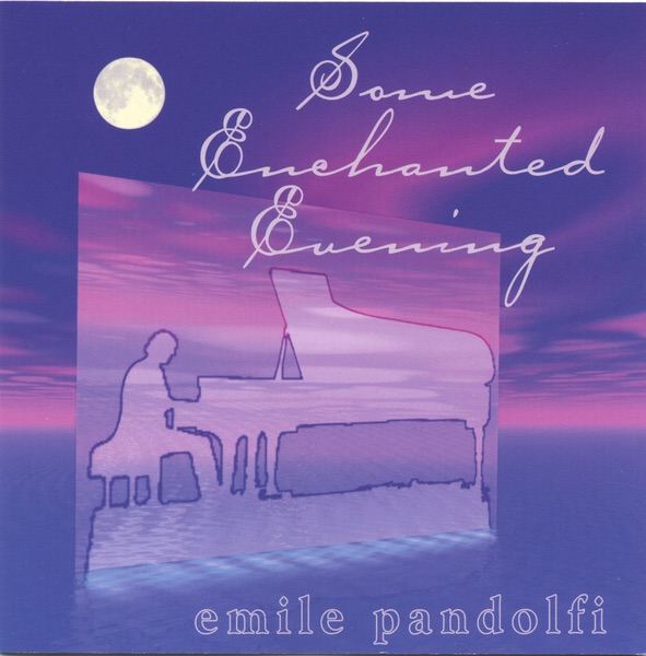 Some Enchanted Evening