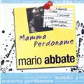 MAMMA PERDONAME