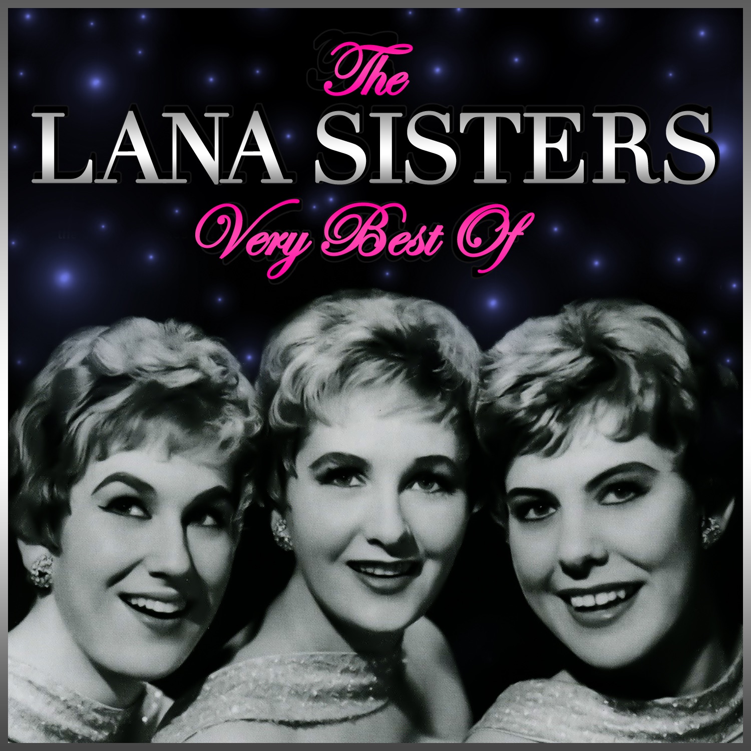 The Very Best of the Lana Sisters